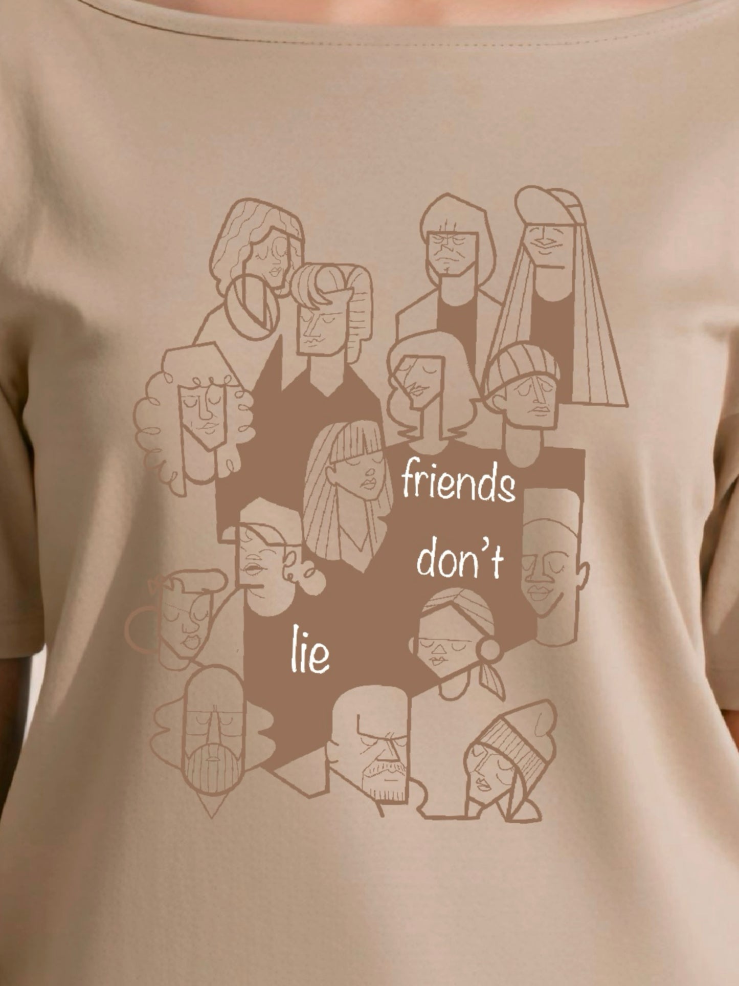 Friends don’t lie